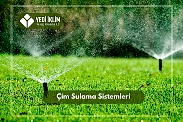 Çim Sulama Sistemleri