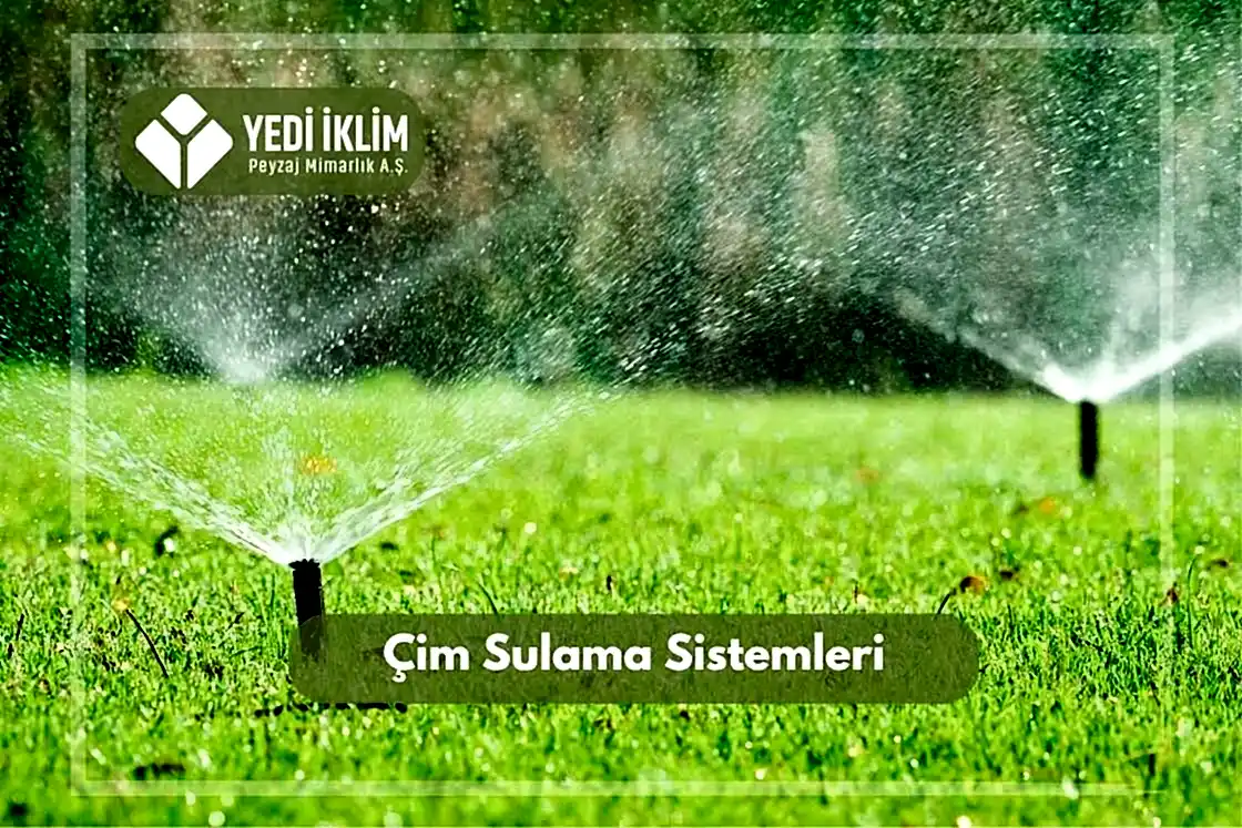 Çim Sulama Sistemleri