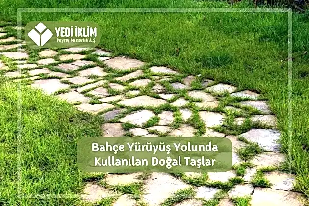Bahçe Yürüyüş Yolunda Kullanılan Doğal Taşlar