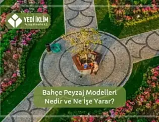 Bahçe Peyzaj Modelleri