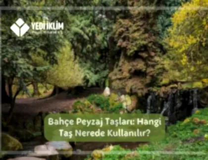 Bahçe Peyzaj Taşları